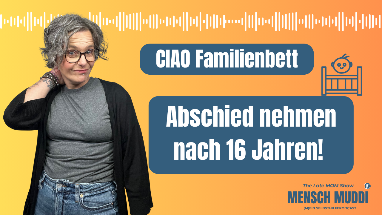 Folge 5 - das Ende des Familienbetts