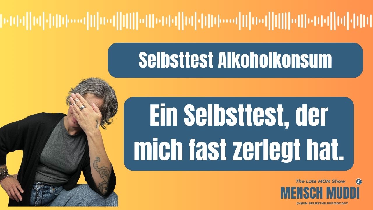 Folge 10 - wie kritisch ist dein Alkoholkonsum?